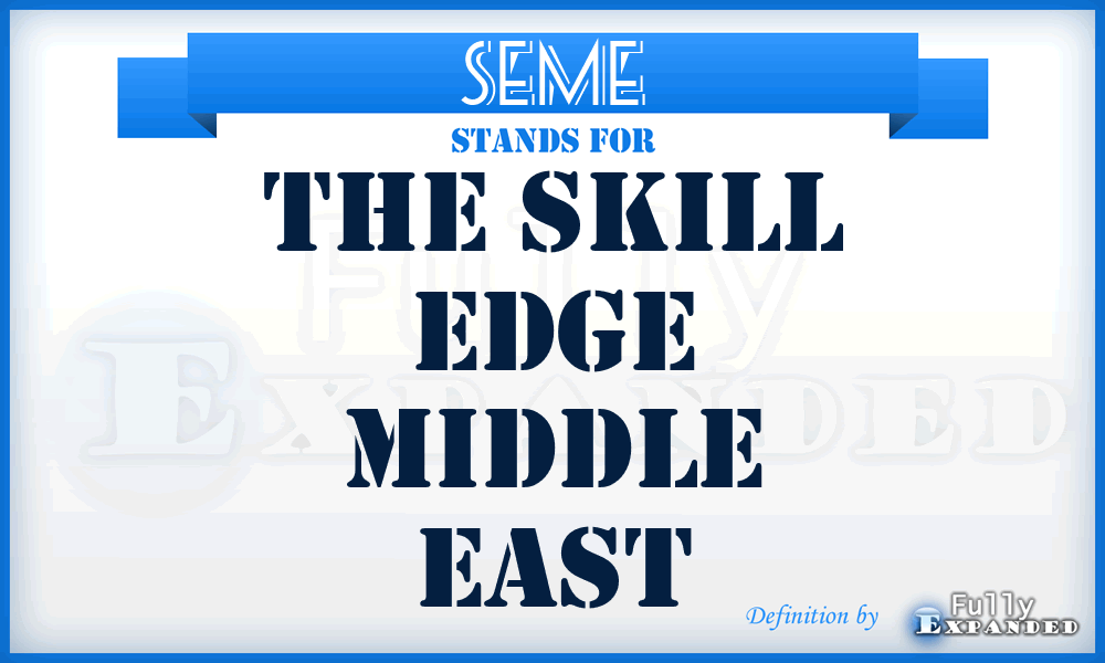 SEME - The Skill Edge Middle East