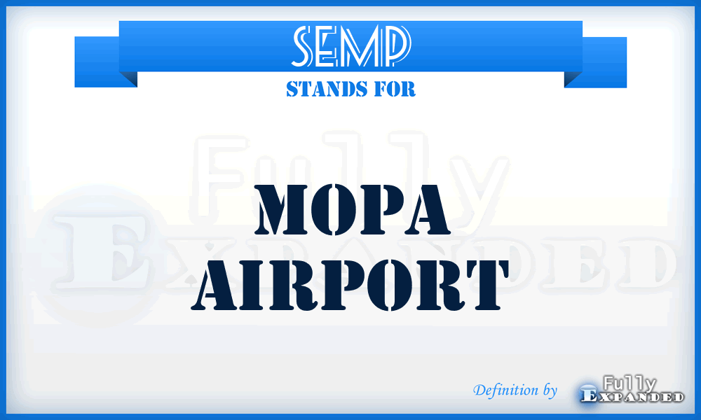 SEMP - Mopa airport