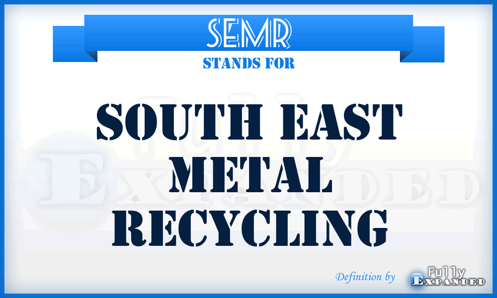 SEMR - South East Metal Recycling