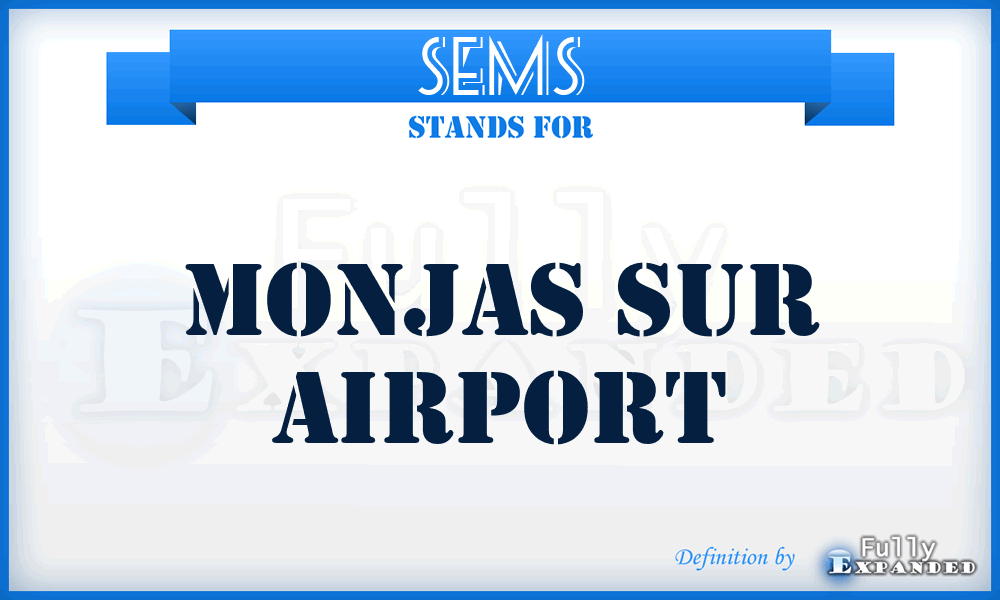 SEMS - Monjas Sur airport
