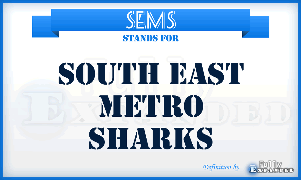 SEMS - South East Metro Sharks