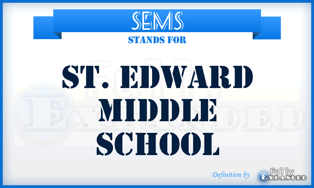 SEMS - St. Edward Middle School