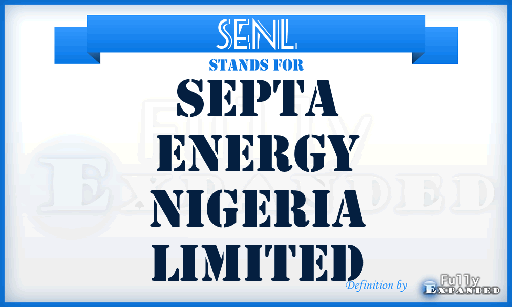 SENL - Septa Energy Nigeria Limited