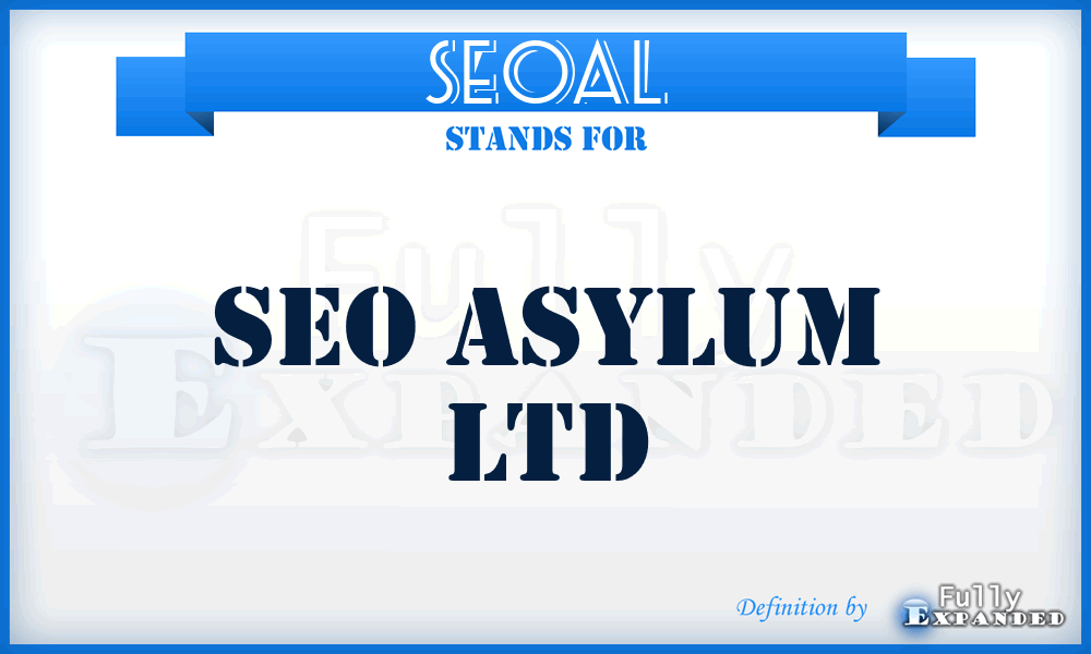 SEOAL - SEO Asylum Ltd