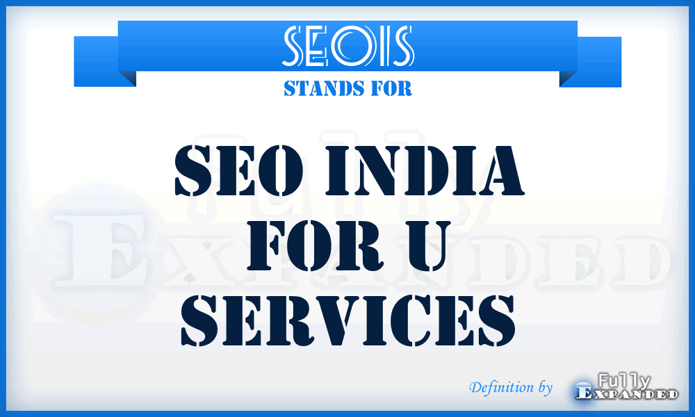 SEOIS - SEO India for u Services