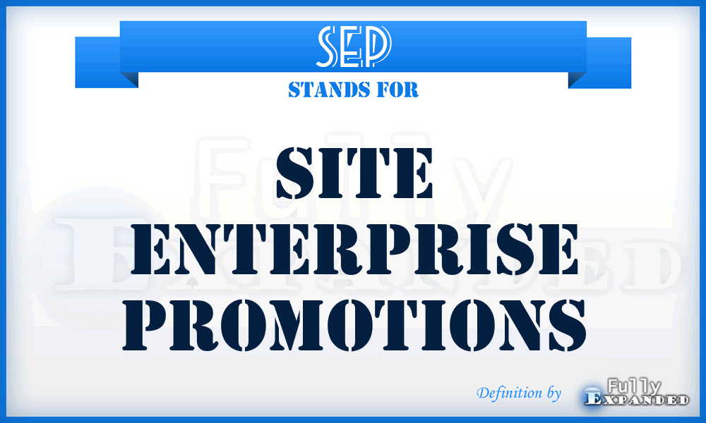 SEP - Site Enterprise Promotions