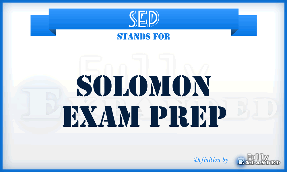 SEP - Solomon Exam Prep