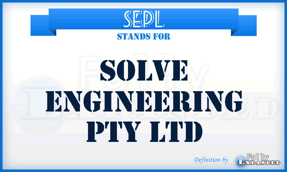 SEPL - Solve Engineering Pty Ltd