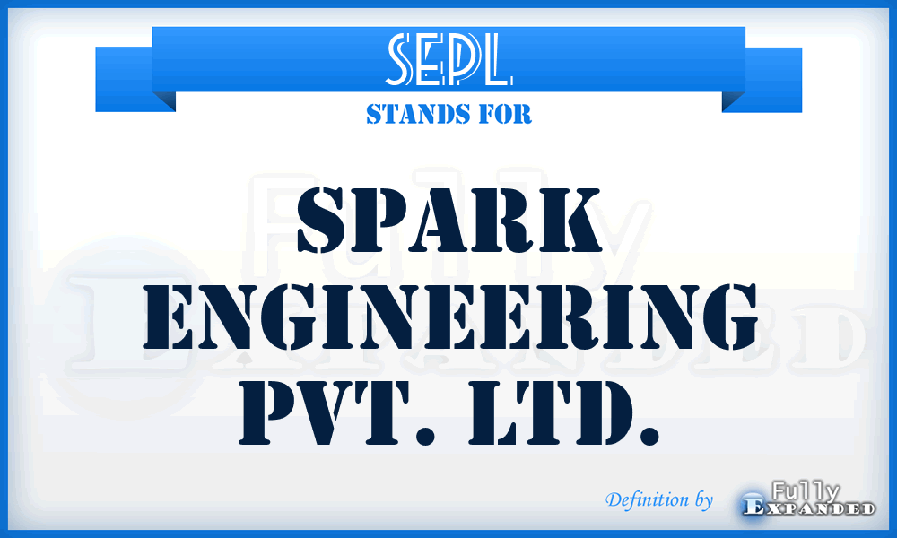 SEPL - Spark Engineering Pvt. Ltd.