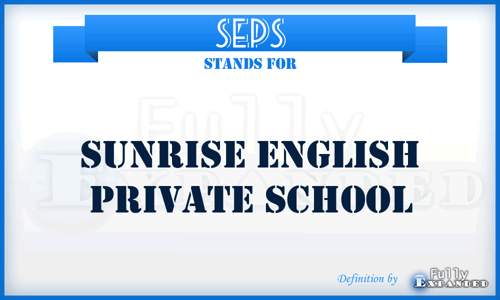 SEPS - Sunrise English Private School