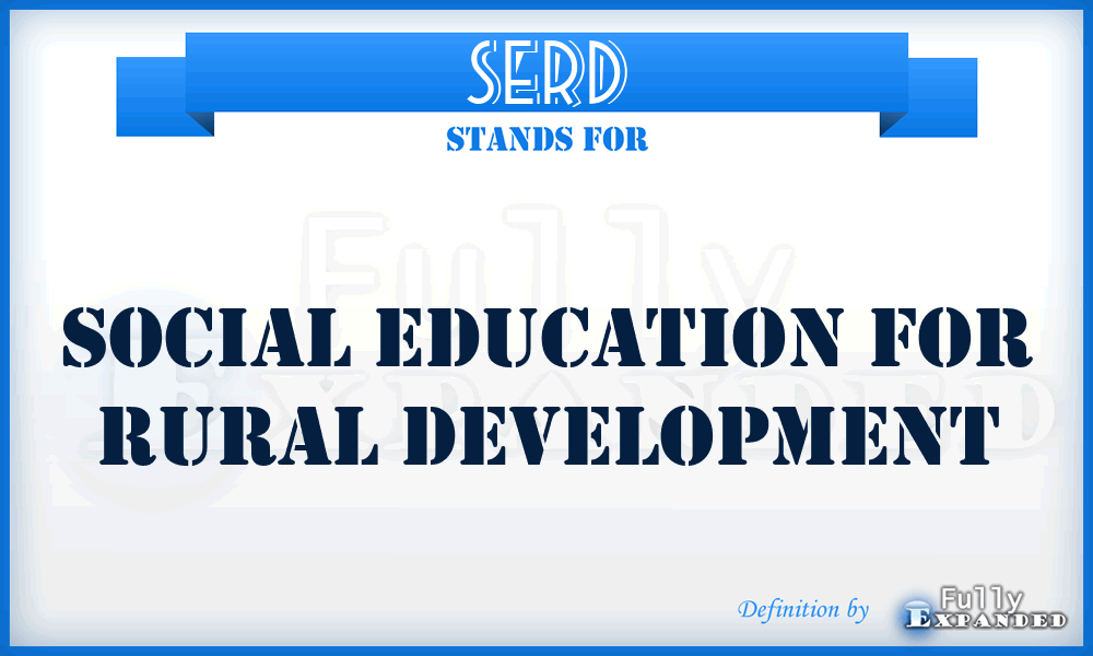 SERD - Social Education for Rural Development