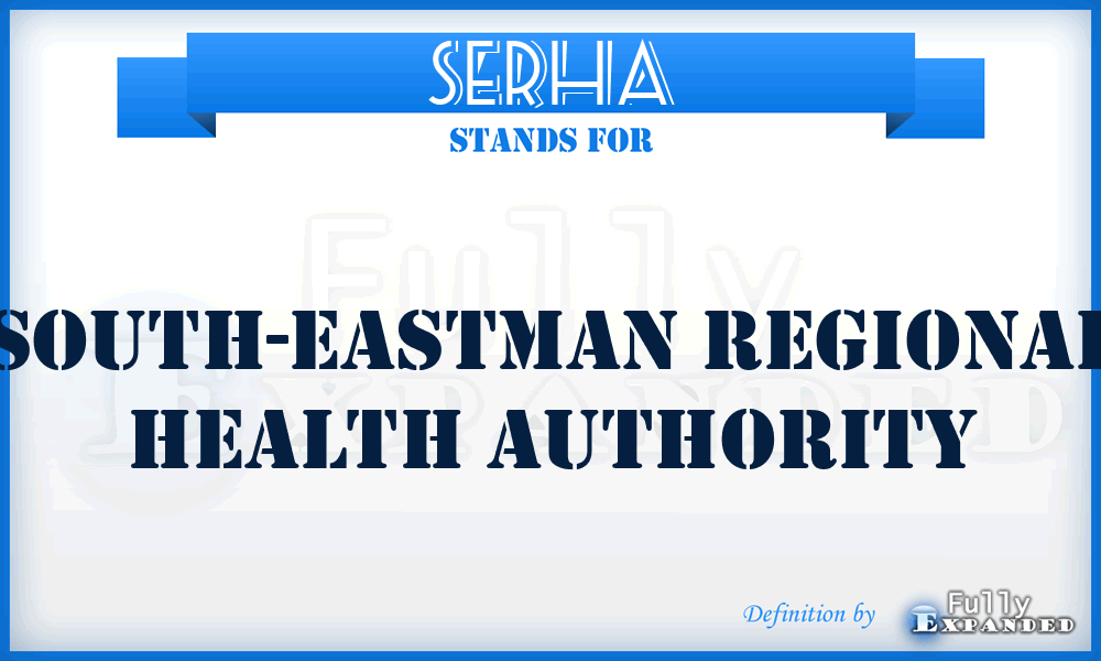 SERHA - South-Eastman Regional Health Authority