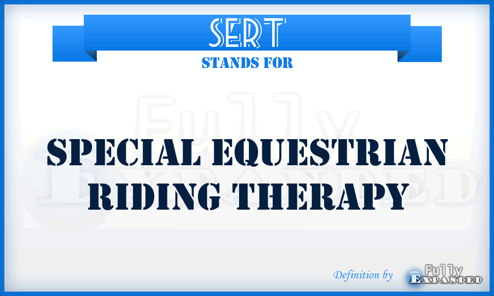 SERT - Special Equestrian Riding Therapy