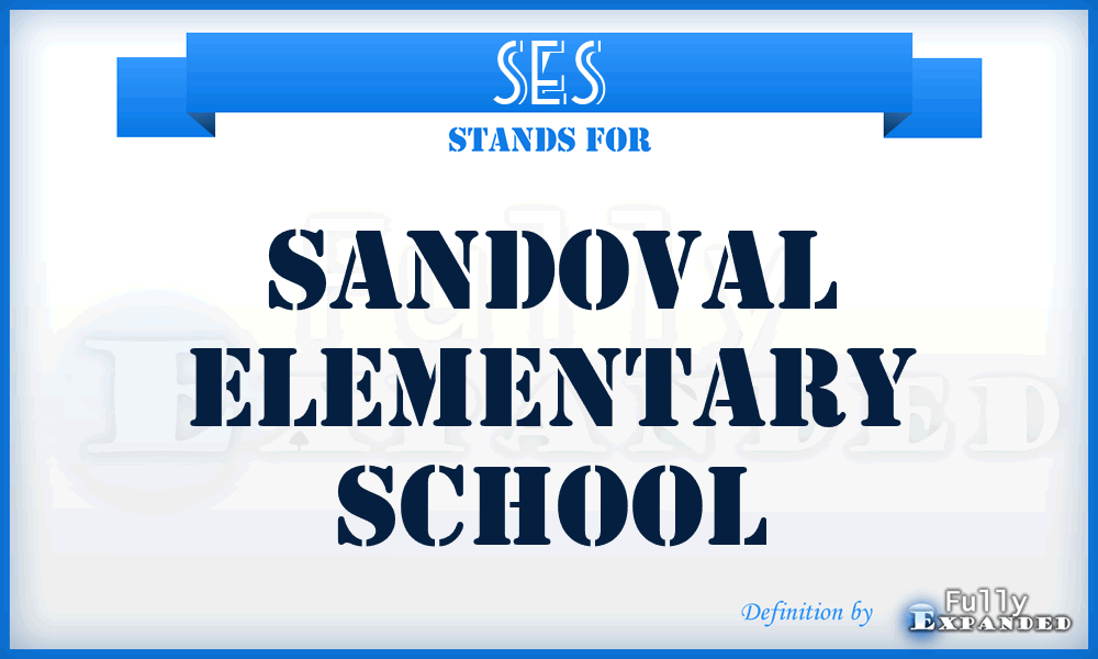 SES - Sandoval Elementary School