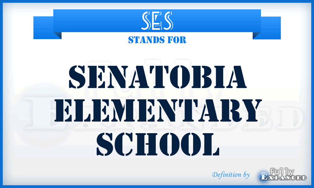 SES - Senatobia Elementary School