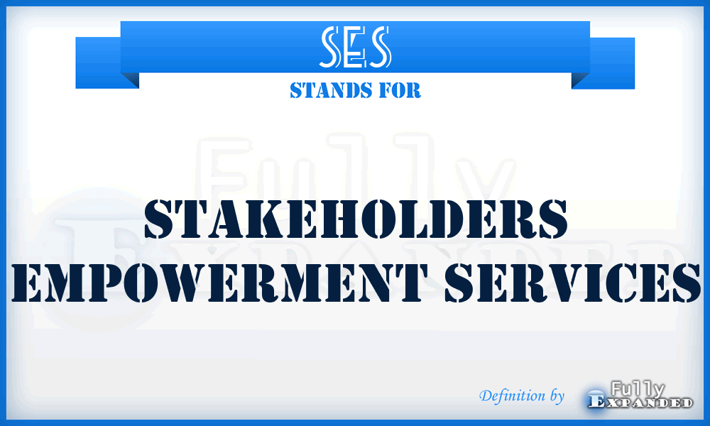 SES - Stakeholders Empowerment Services