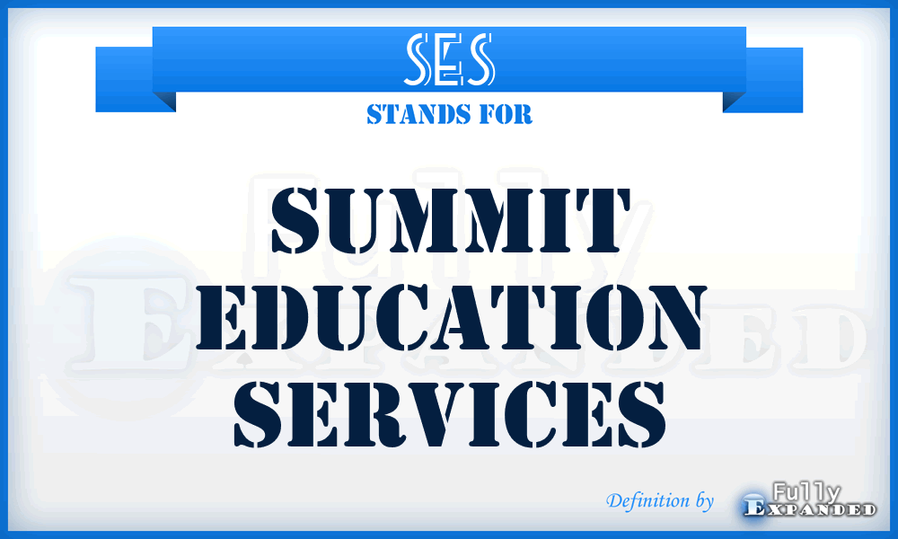 SES - Summit Education Services