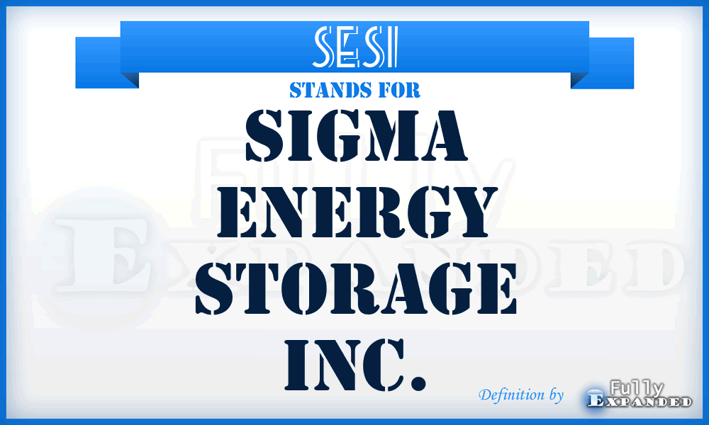 SESI - Sigma Energy Storage Inc.