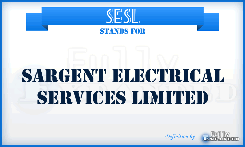 SESL - Sargent Electrical Services Limited