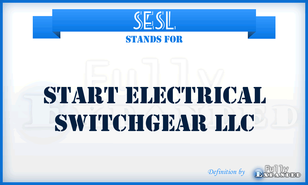 SESL - Start Electrical Switchgear LLC