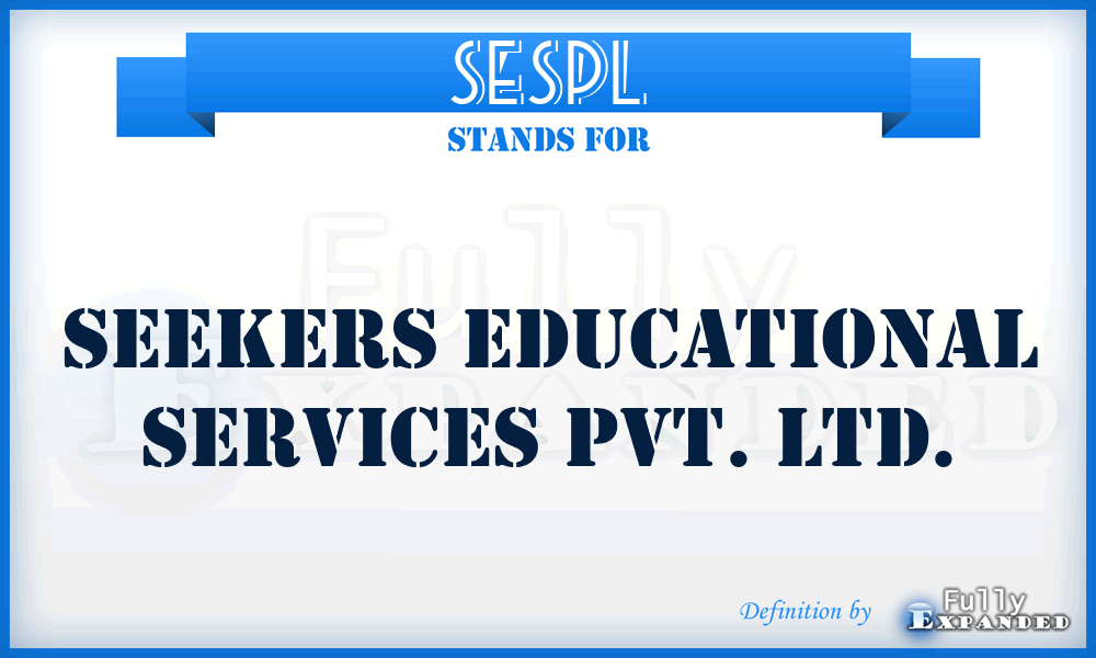 SESPL - Seekers Educational Services Pvt. Ltd.
