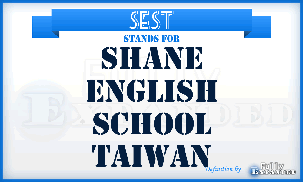 SEST - Shane English School Taiwan