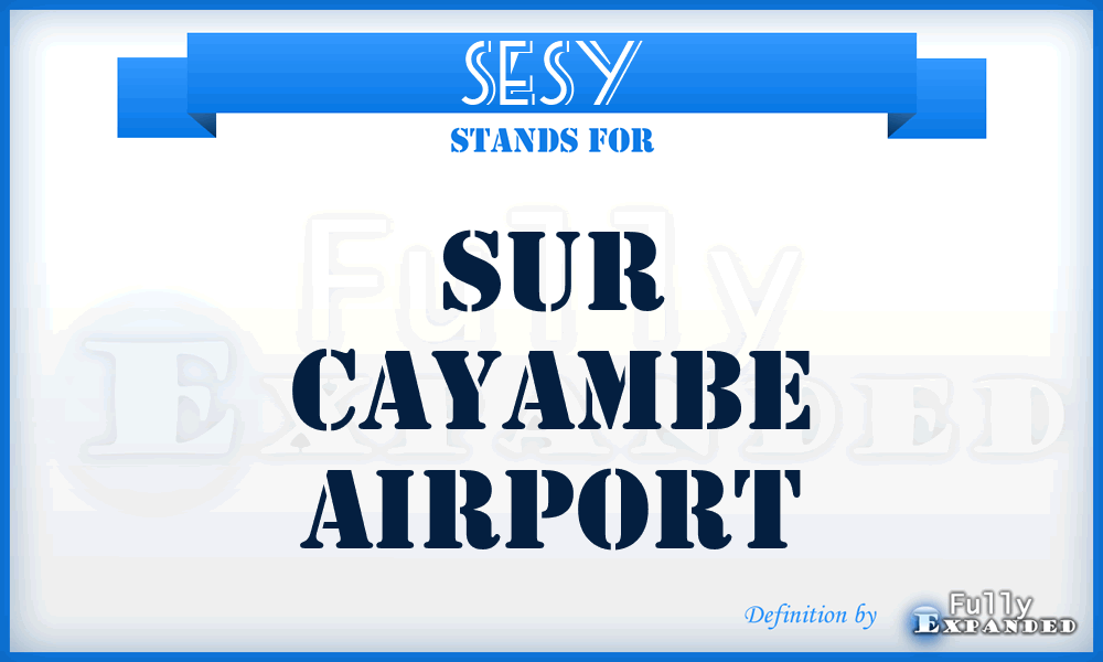 SESY - Sur Cayambe airport
