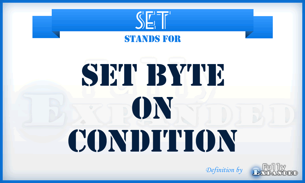 SET - Set Byte On Condition