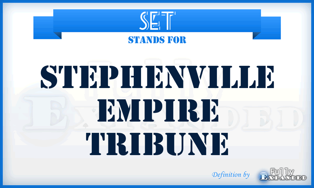 SET - Stephenville Empire Tribune