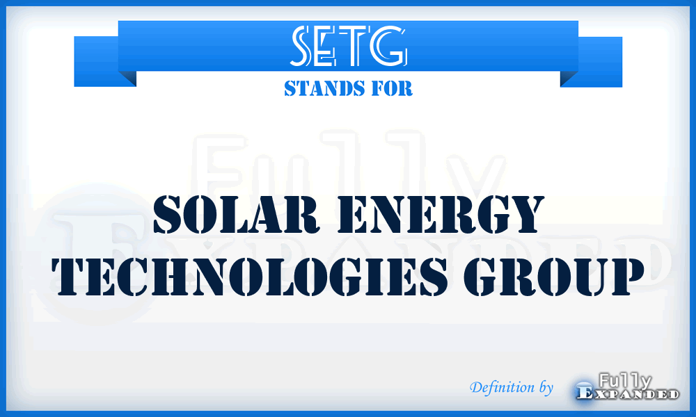 SETG - Solar Energy Technologies Group