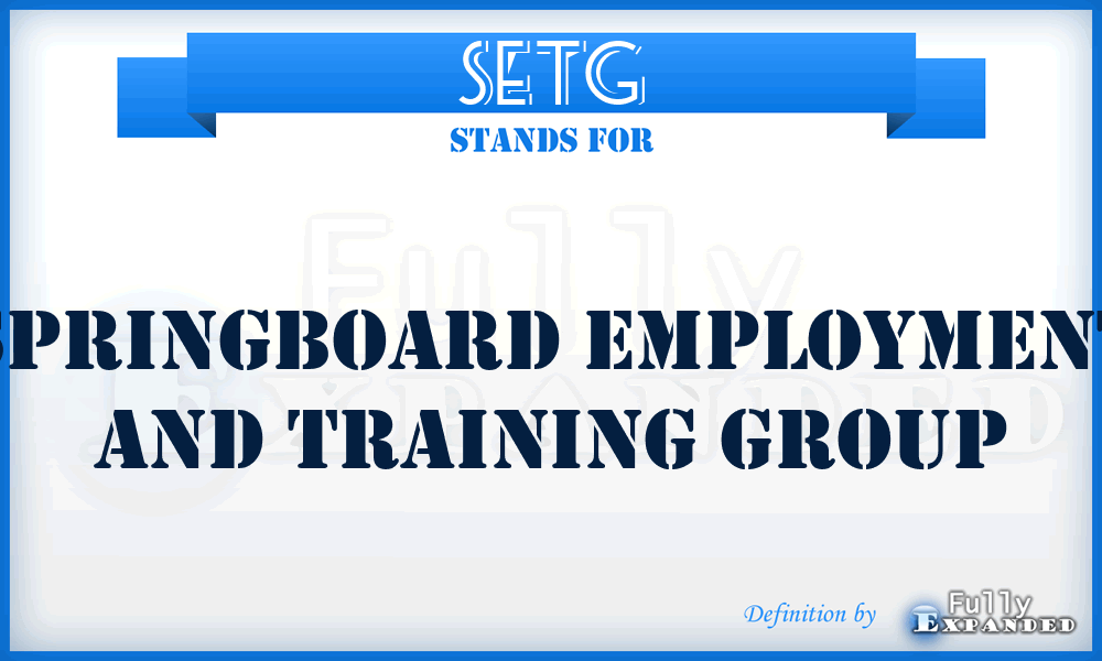 SETG - Springboard Employment and Training Group
