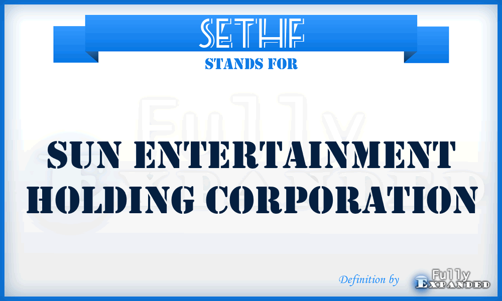 SETHF - Sun Entertainment Holding Corporation