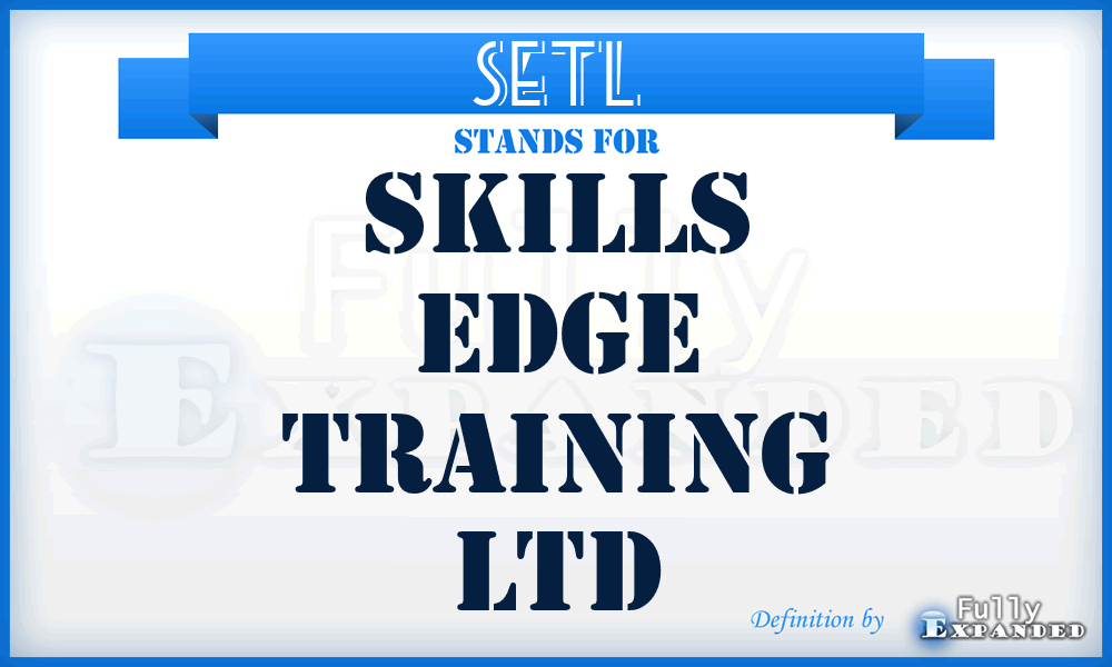 SETL - Skills Edge Training Ltd