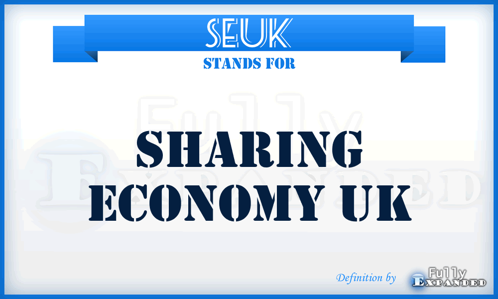 SEUK - Sharing Economy UK