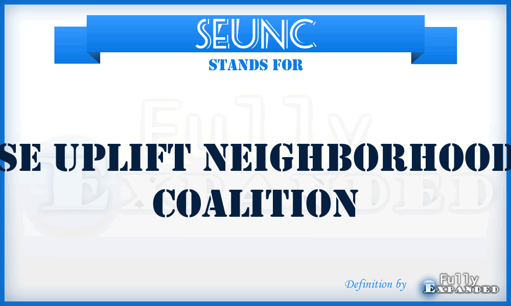 SEUNC - SE Uplift Neighborhood Coalition