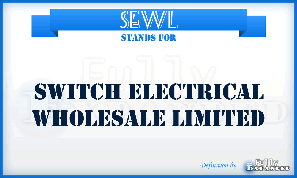SEWL - Switch Electrical Wholesale Limited