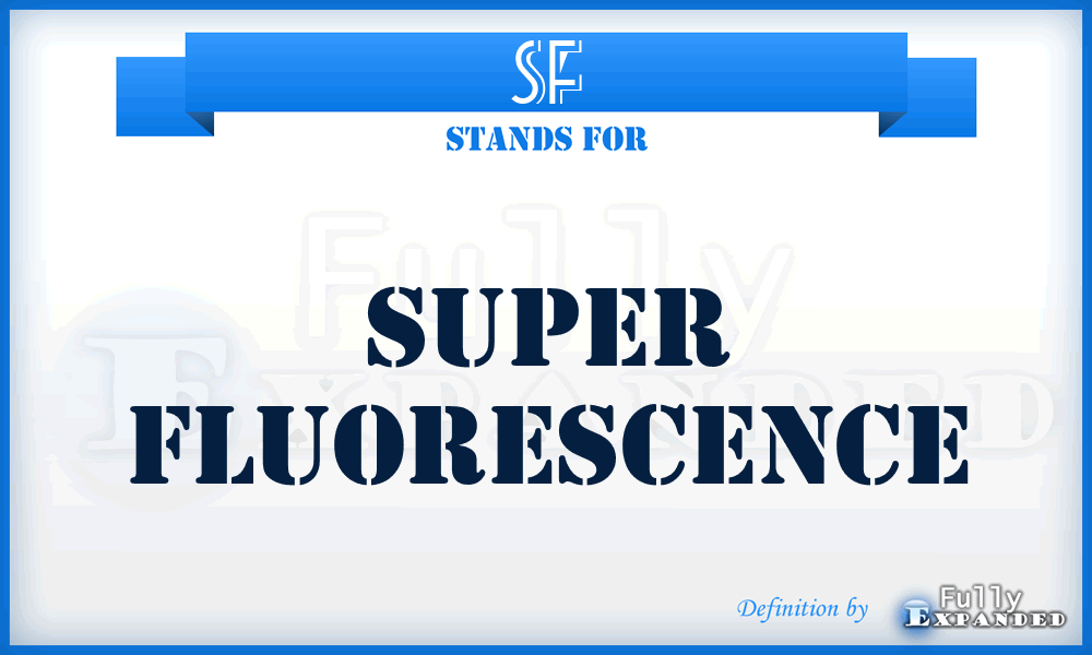 SF - Super Fluorescence