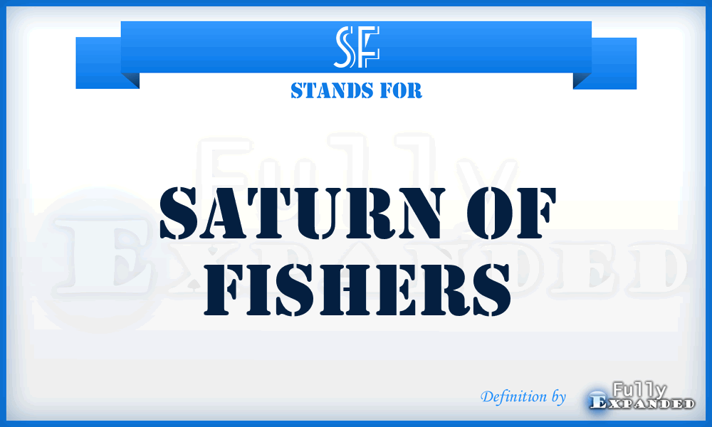 SF - Saturn of Fishers