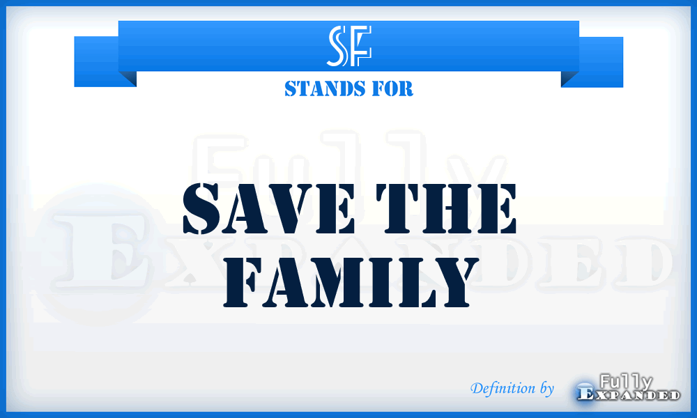 SF - Save the Family