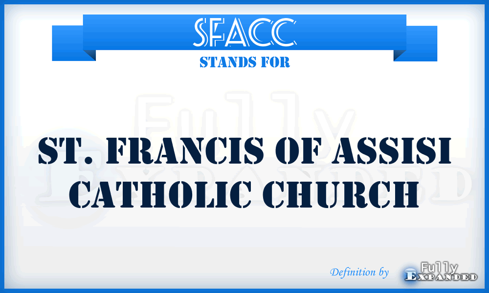 SFACC - St. Francis of Assisi Catholic Church