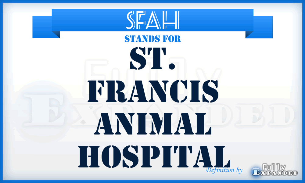 SFAH - St. Francis Animal Hospital