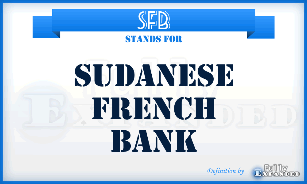 SFB - Sudanese French Bank