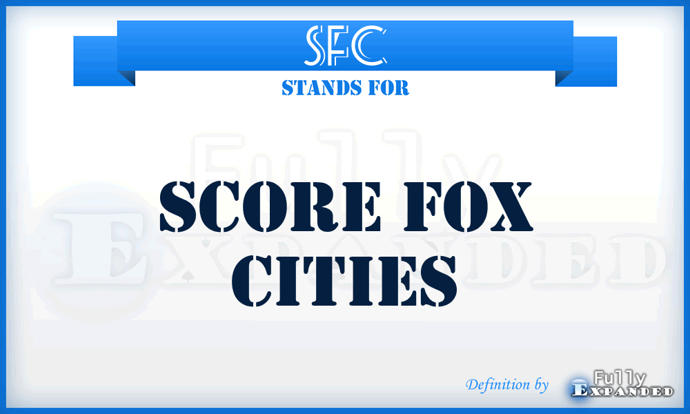 SFC - Score Fox Cities