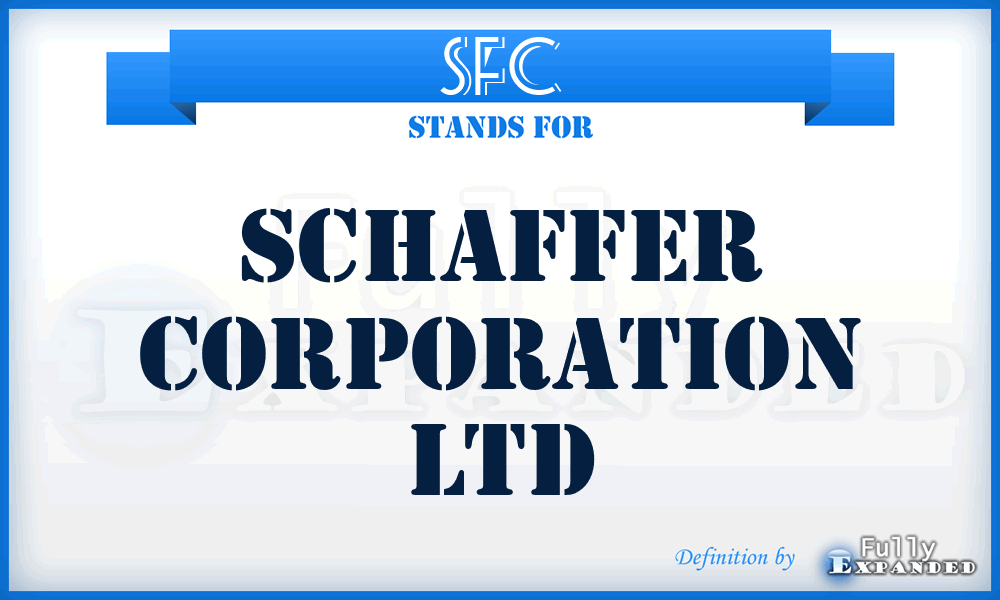 SFC - Schaffer Corporation Ltd