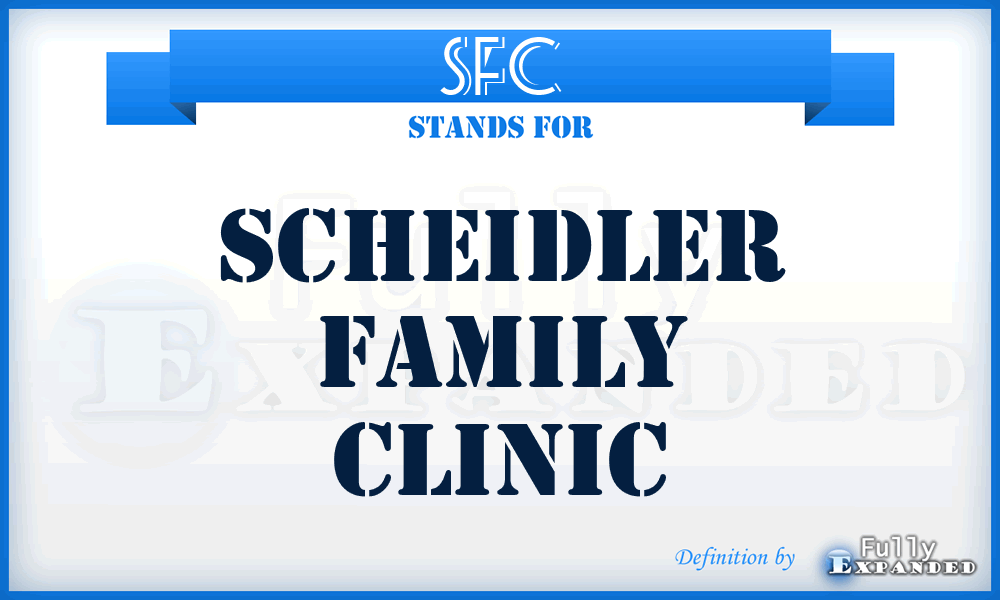 SFC - Scheidler Family Clinic