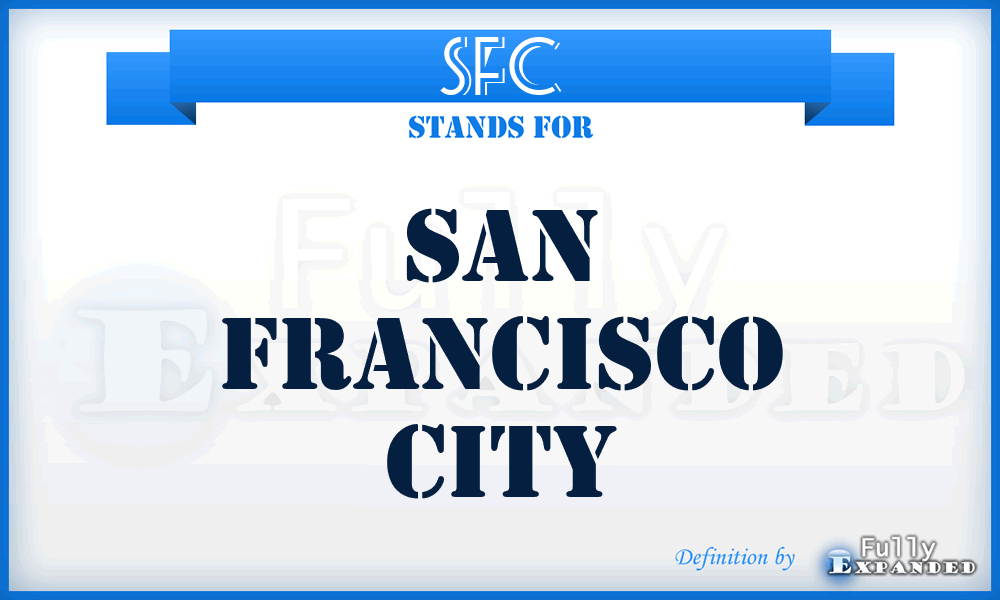 SFC - San Francisco City