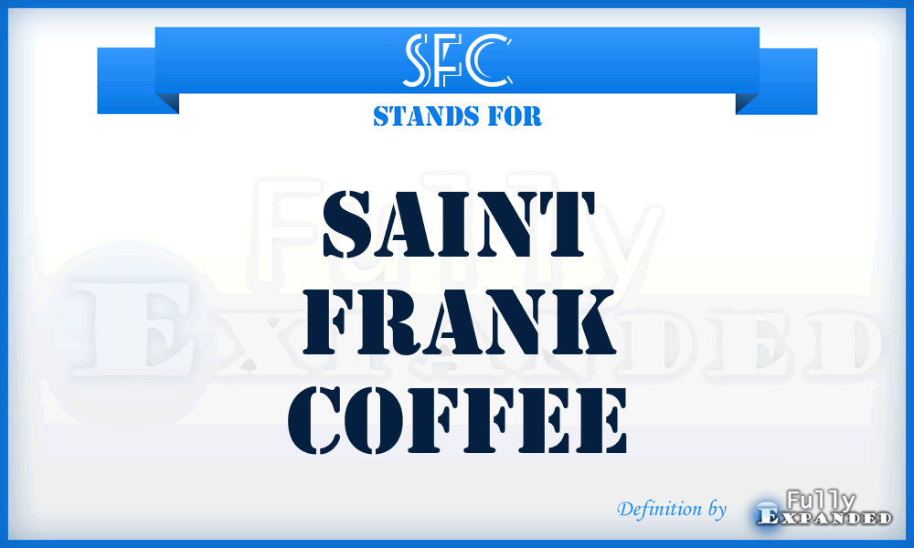 SFC - Saint Frank Coffee