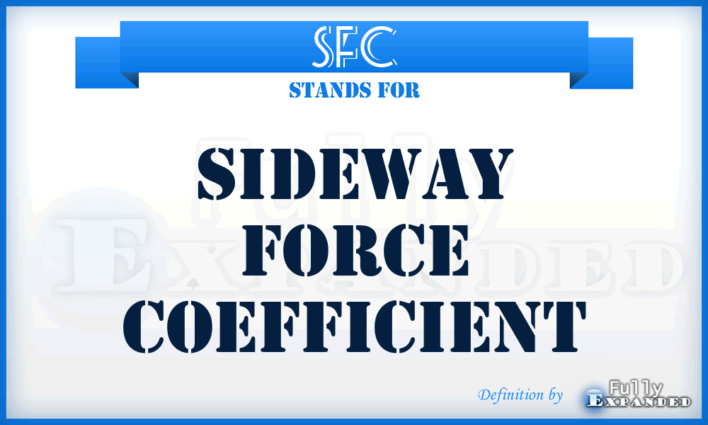 SFC - Sideway Force Coefficient