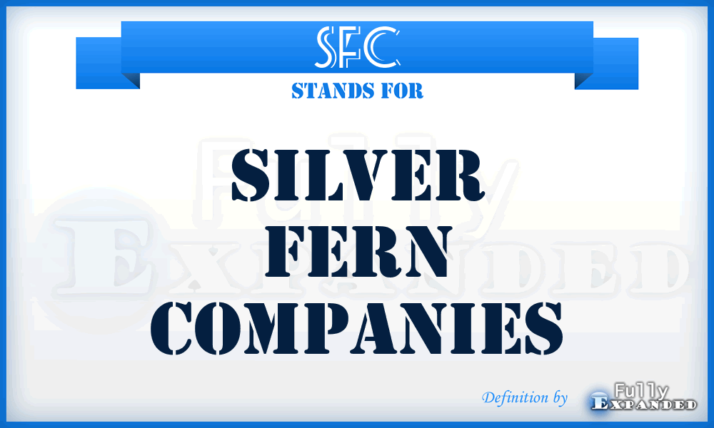 SFC - Silver Fern Companies