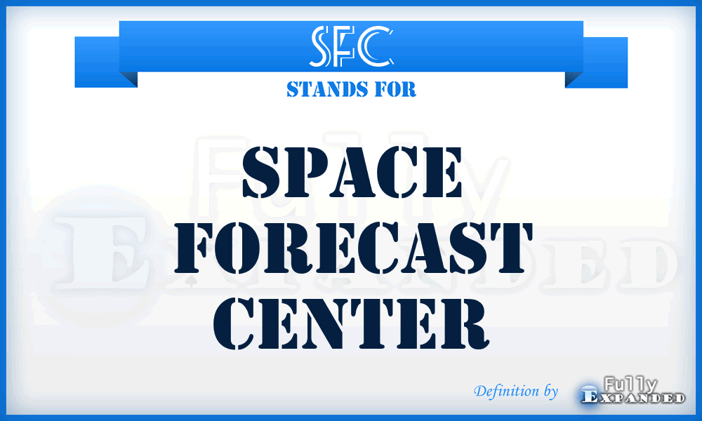 SFC - Space Forecast Center